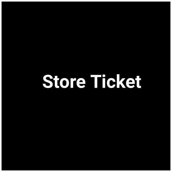 Store Ticket