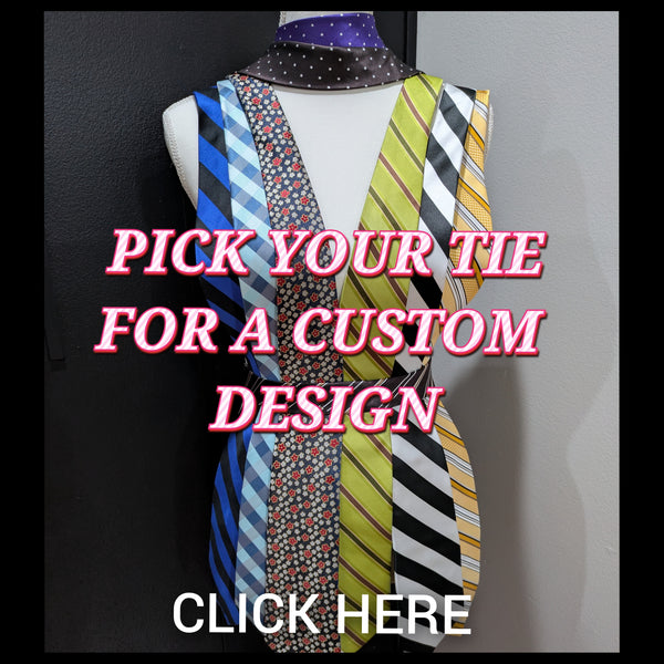 PICK YOUR OWN CUSTOM TIE